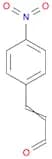 2-Propenal, 3-(4-nitrophenyl)-