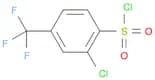 Benzenesulfonyl chloride, 2-chloro-4-(trifluoromethyl)-
