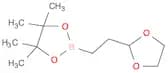 2-(1,3-Dioxolan-2-yl)ethylboronic acid pinacol ester