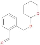 2-[[(TETRAHYDROPYRAN-2-YL)OXY]METHYL]BENZALDEHYDE