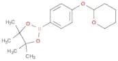 4-(tetrahydro-2H-pyran-2-yloxy)phenylboronic acid pinacol ester