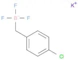potassium [(4-chlorophenyl)methyl]trifluoroboranuide