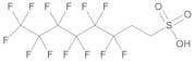 3,3,4,4,5,5,6,6,7,7,8,8,8-Tridecafluorooctane-1-sulphonic Acid