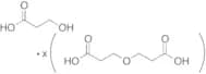 3-Hydroxypropionic Acid, in aq solution (with varying amounts of 3,3'-Oxydipropanoic Acid)